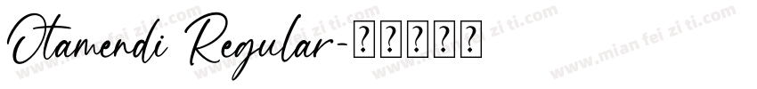 Otamendi Regular字体转换